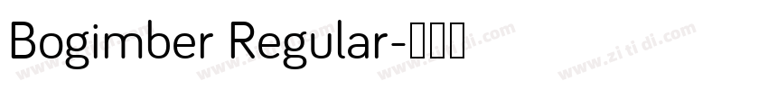 Bogimber Regular字体转换